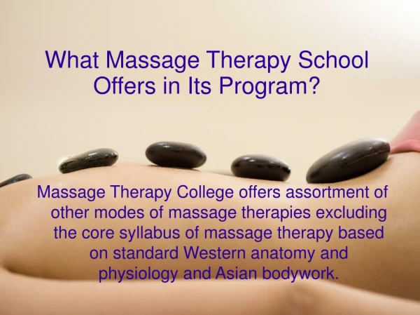 Facts About Massage Therapy Programs