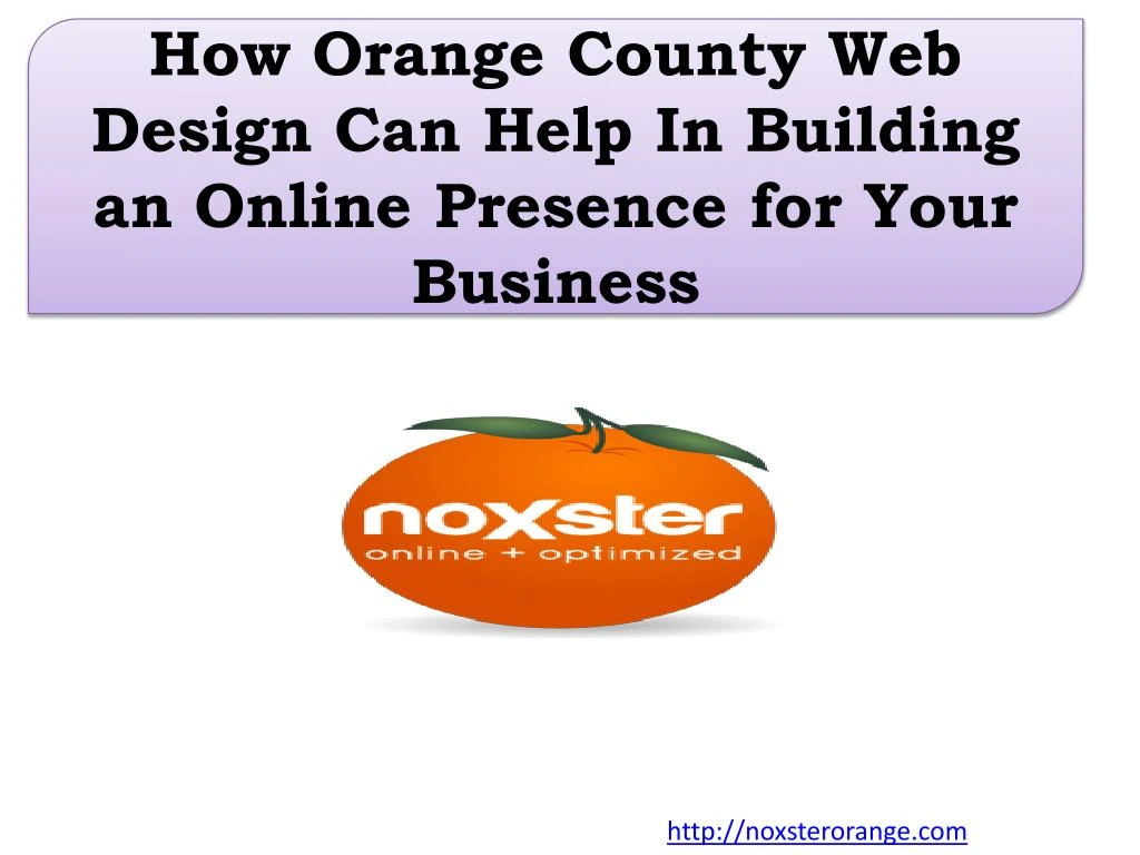 how orange county web design can help in building an online presence for your business