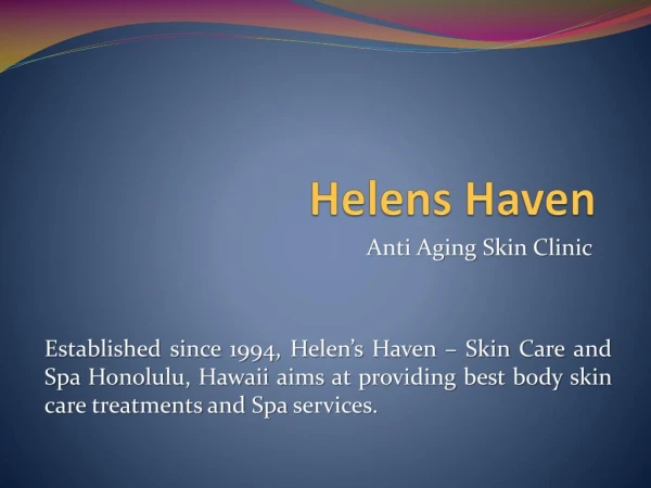 Skin Care Clinic Honolulu, Hawaii