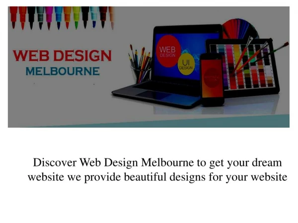 Web Design Melbourne provide better way for Web Design and E-commerce Web site Development