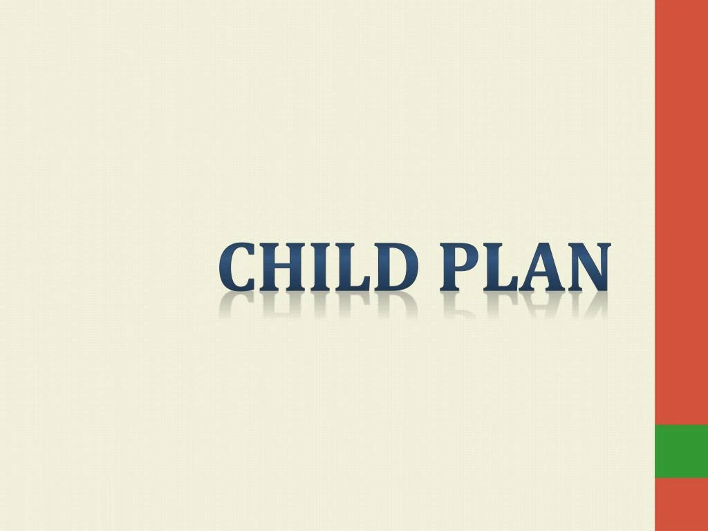child plan