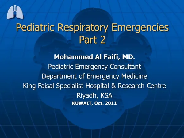 Pediatric Respiratory Emergencies Part 2