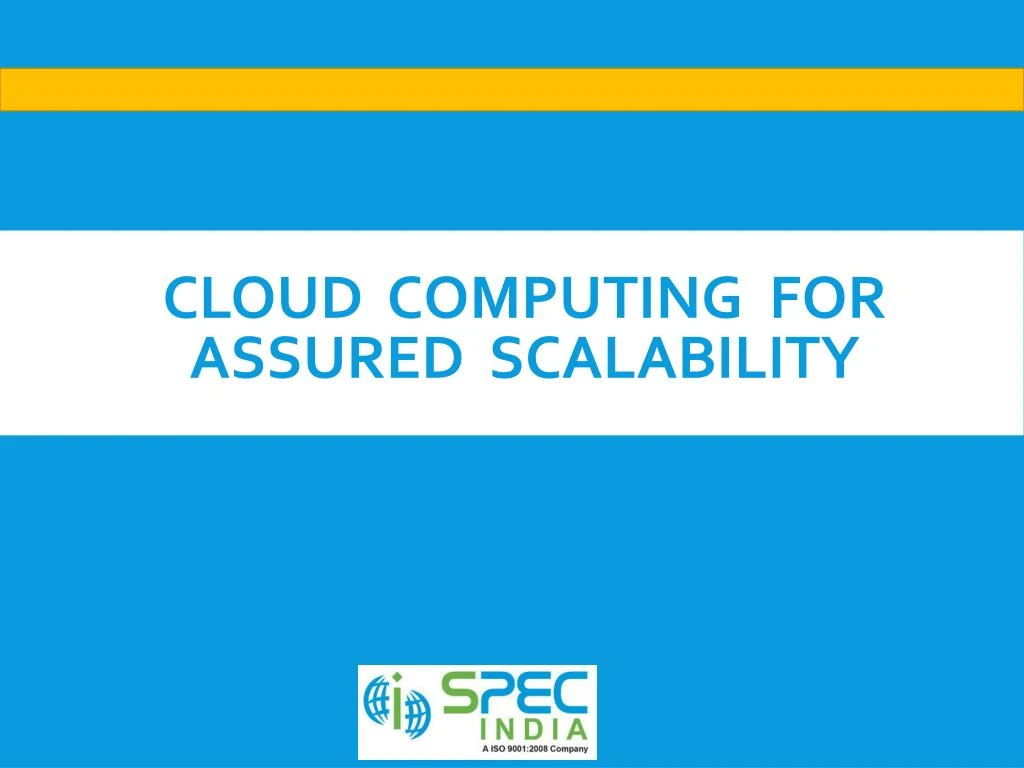 cloud computing for assured scalability
