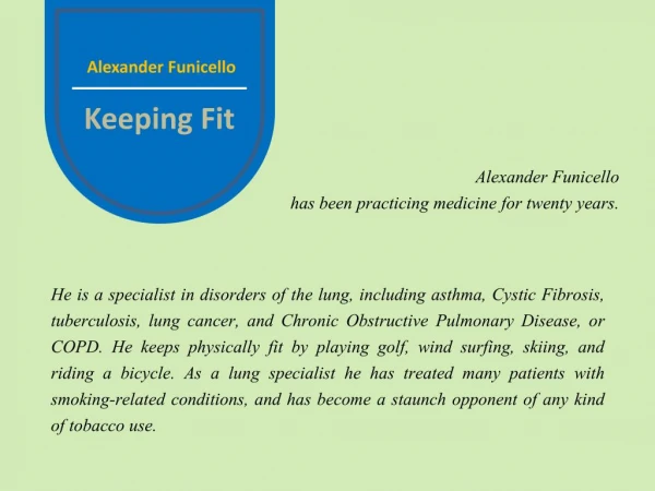 Alexander Funicello - Keeping Fit