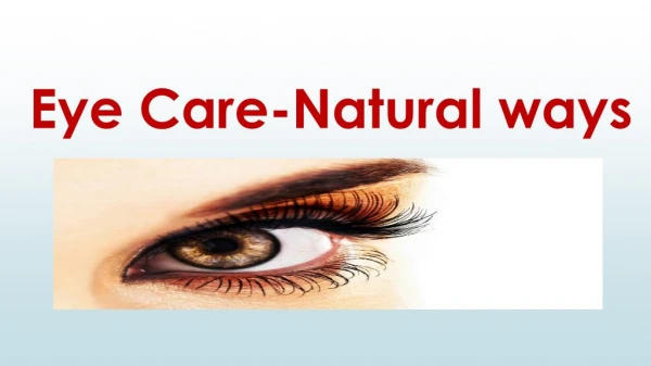 Eye-Care Natural Ways