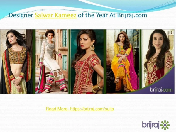 Designer Salwar Kameez of the Year Only at Brijraj.com