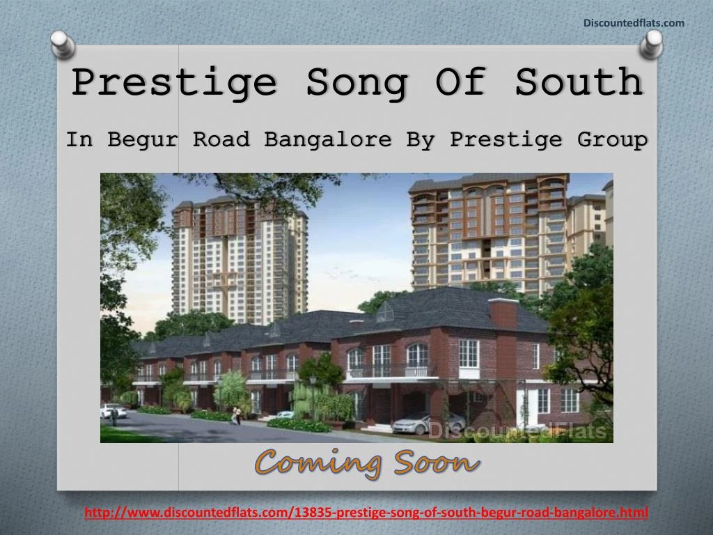 prestige song of south in begur road bangalore by prestige group