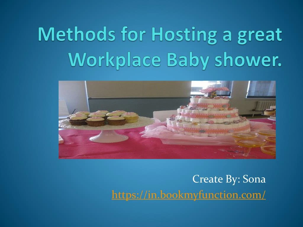 methods for hosting a great workplace baby shower