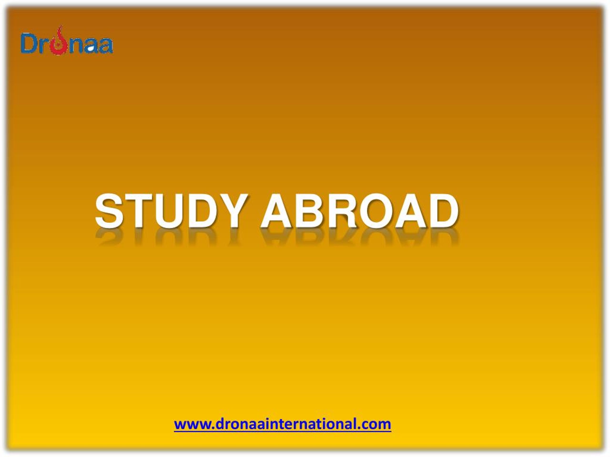 PPT - Study Abroad PowerPoint Presentation, free download - ID:7180234