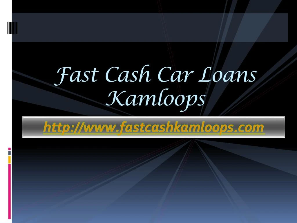 fast cash car loans kamloops