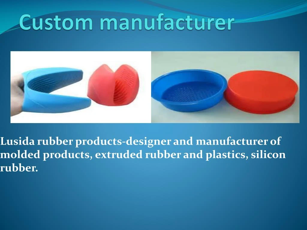 custom manufacturer