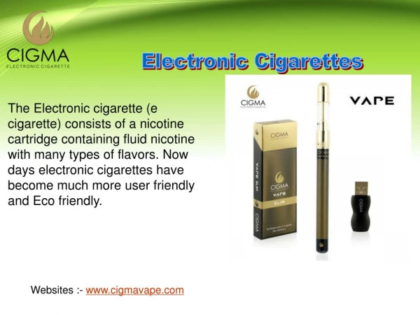 Buy Best Electronic Cigarettes in UK From Cigma Vape
