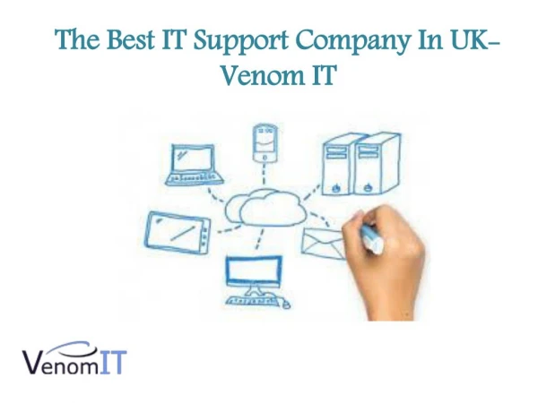 The Best IT Support Company In UK- Venom IT