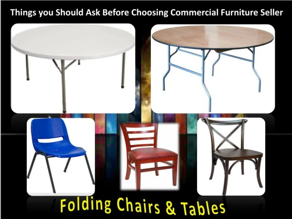 Things you Should Ask Before Choosing Commercial Furniture Seller