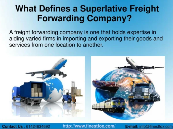 What Defines a Superlative Freight Forwarding Company?