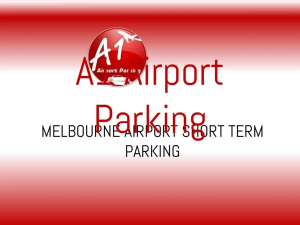 Reliable short and long term melbourne airport parking