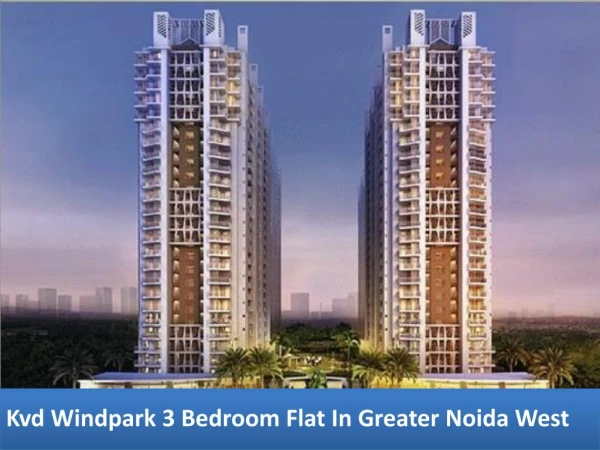 KVD Wind Park Apartment at Greater Noida West