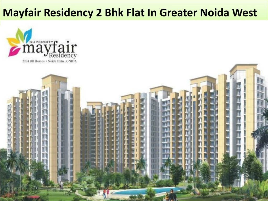 mayfair residency 2 bhk flat in greater noida west