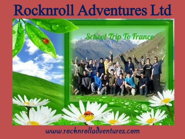 Adventurous tours to France for school groups