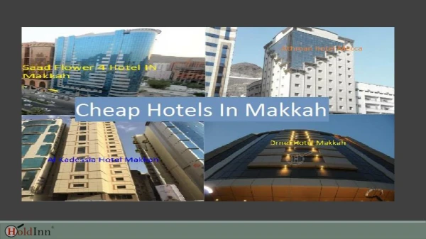 Cheap Hotels in Makkah Saudi Arabia - Holdinn.com
