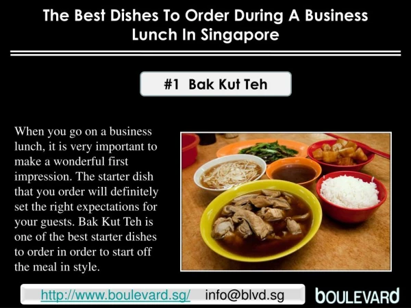 The best dishes to order during a business lunch in Singapore