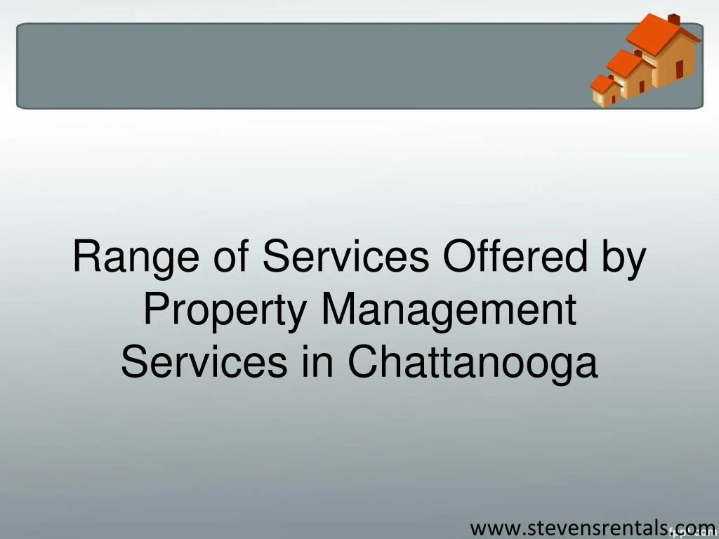 range of services offered by property management services in chattanooga