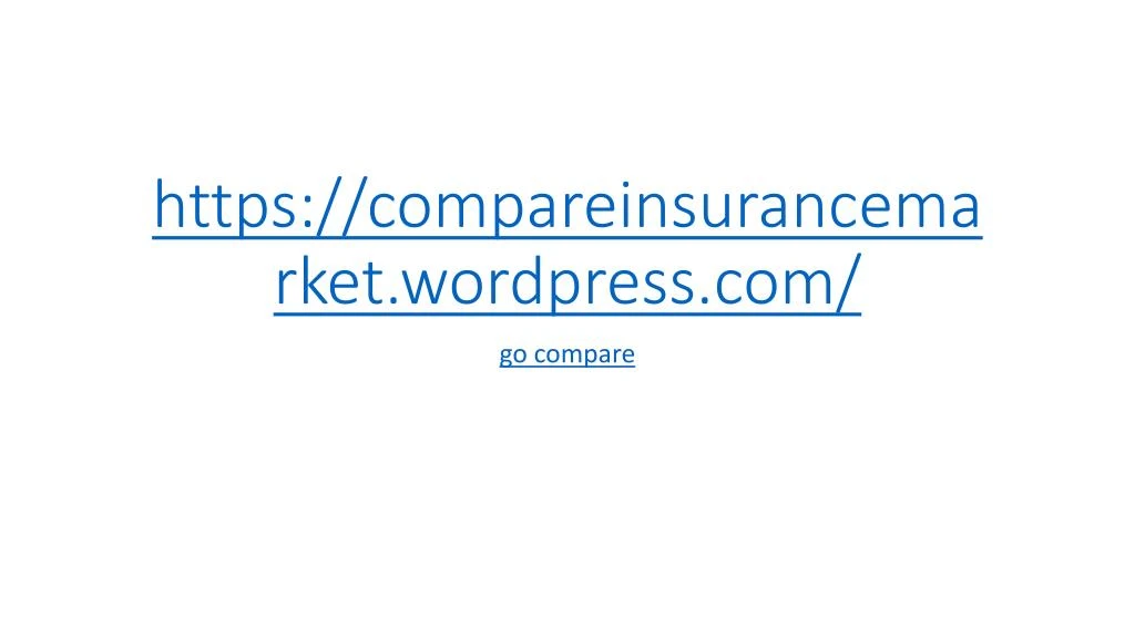 https compareinsurancemarket wordpress com