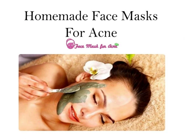 Homemade Face Masks For Acne