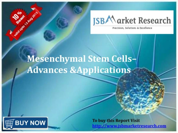 Mesenchymal Stem Cells - Advances & Applications - JSB Market Research