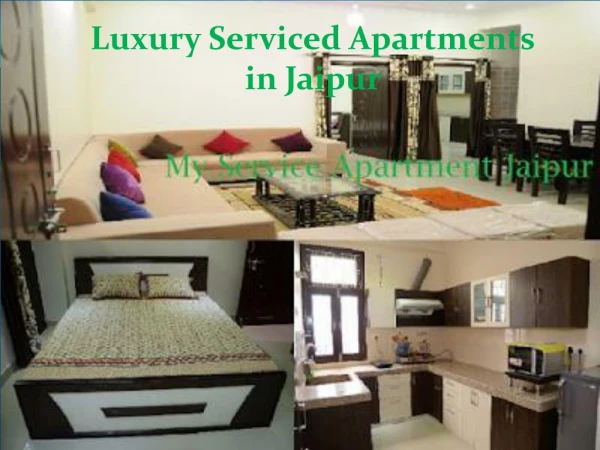 My Service Apartment Jaipur | Comfort and Luxurious Like Home