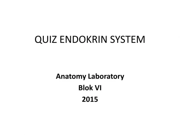 quiz anatomy endokrin