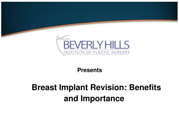 Breast Implant Revision: Benefits and Importance