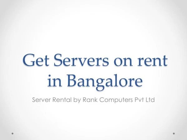 Why not Select Rank Computers for Servers on Rent?