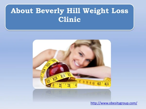 About Beverly Hill Weight Loss Clinic