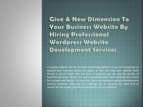 Give a new dimension to your Business Website by hiring Professional WordPress Website Development Services