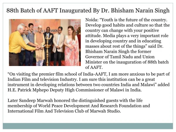 88th Batch of AAFT Inaugurated By Dr. Bhisham Narain Singh