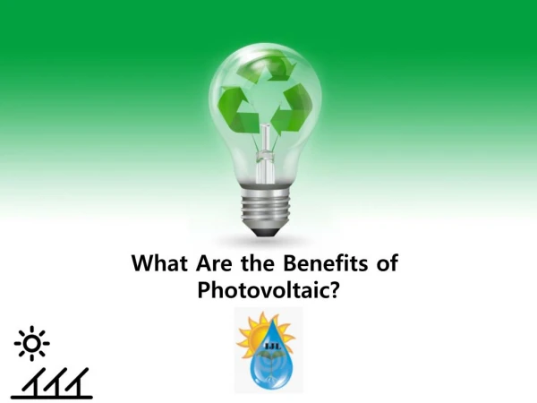 Benefits of Photovoltaic By Isratech