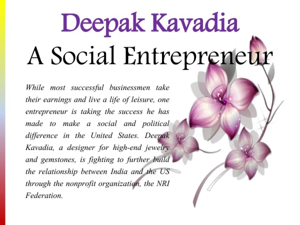 Deepak Kavadia - A Social Entrepreneur