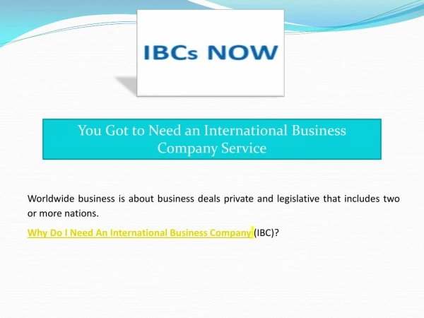 You Got to Need an International Business Company Service