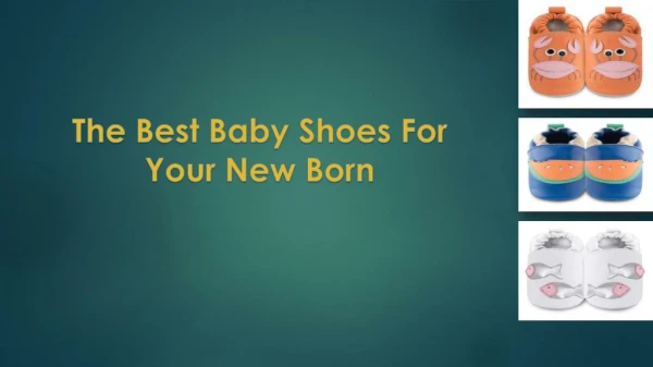 The Best Baby Shoes For Your New Born