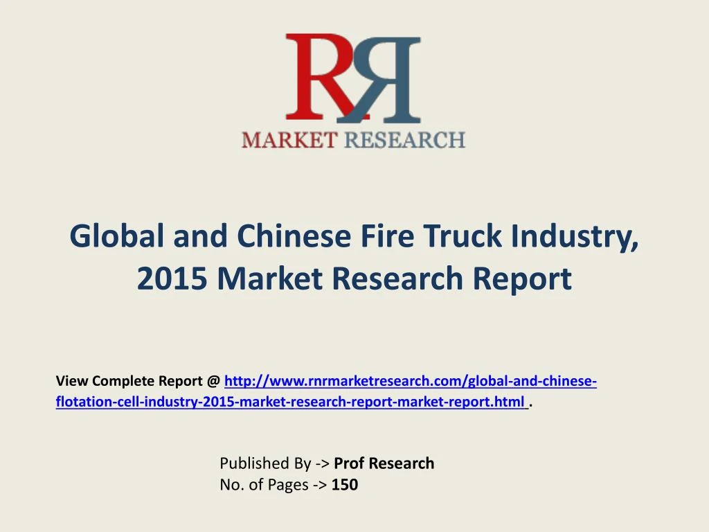 global and chinese fire truck industry 2015 market research report