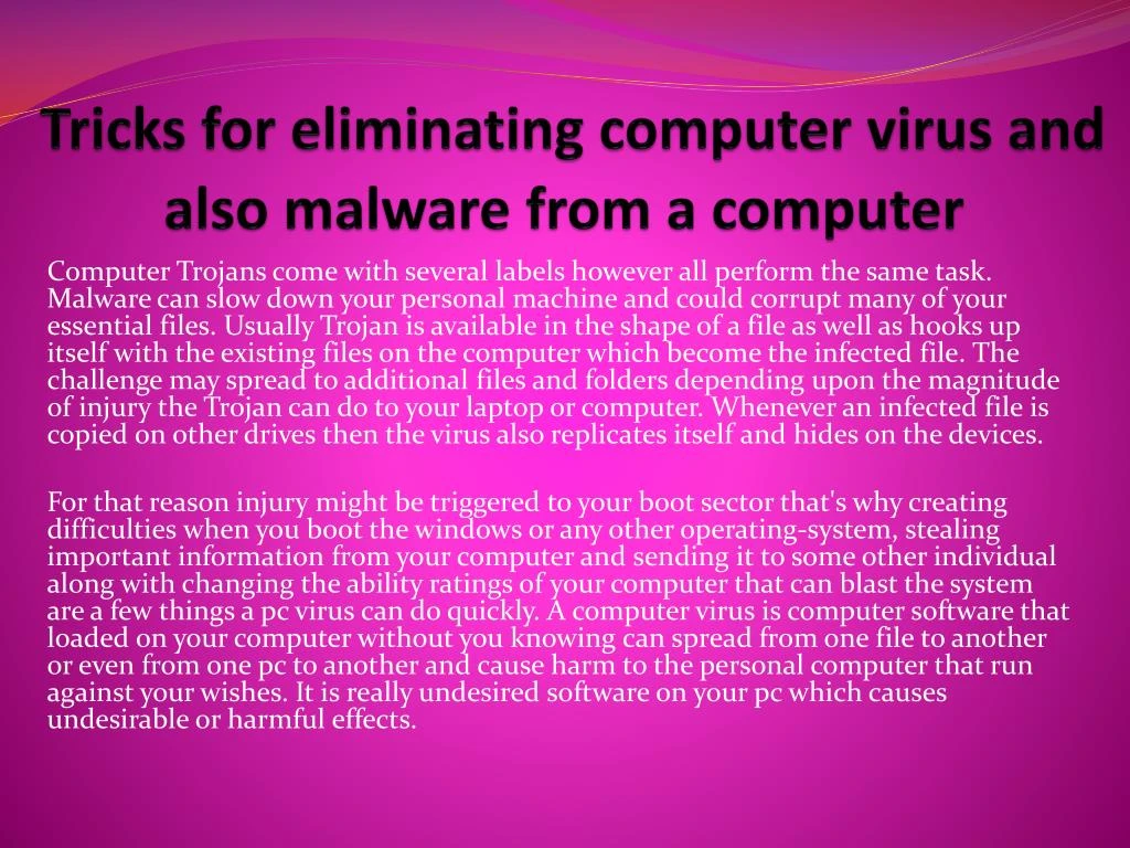 tricks for eliminating computer virus and also malware from a computer