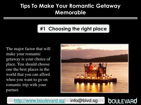 Tips to make your romantic getaway memorable