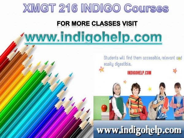 XMGT 216 Courses Tutorial / indigohelp