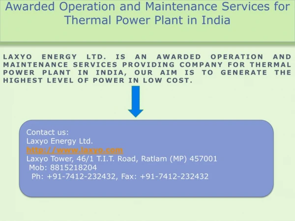 Awarded Operation and Maintenance Services for Thermal power Plant in India