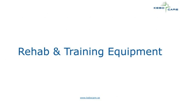 Rehab & Training Equipment