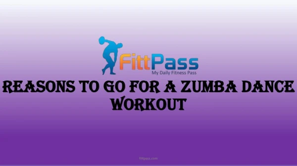 Reasons to go for a Zumba dance workout