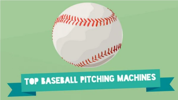 Baseball Pitching Machines