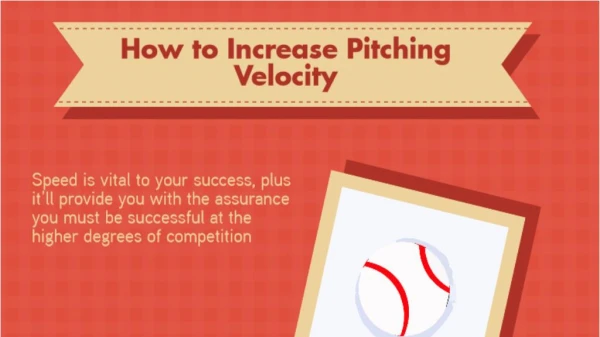 How to Increase Pitching Velocity