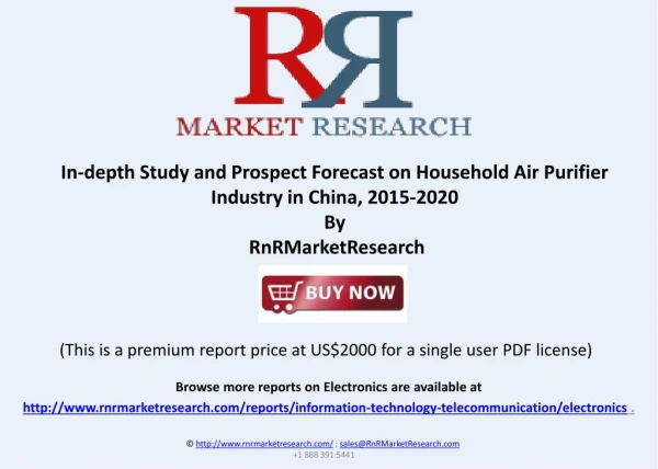 Household Air Purifier In-dept Study and Prospect in China, 2015-2020
